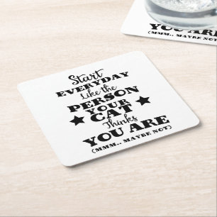 Pet Cat Funny Quote Underlägg Papper Kvadrat