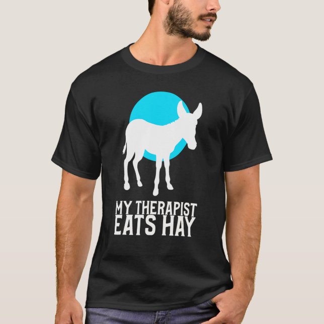 Pet Donkey Funny Ranch Mycket Riding My Therapist  T Shirt (Framsida)
