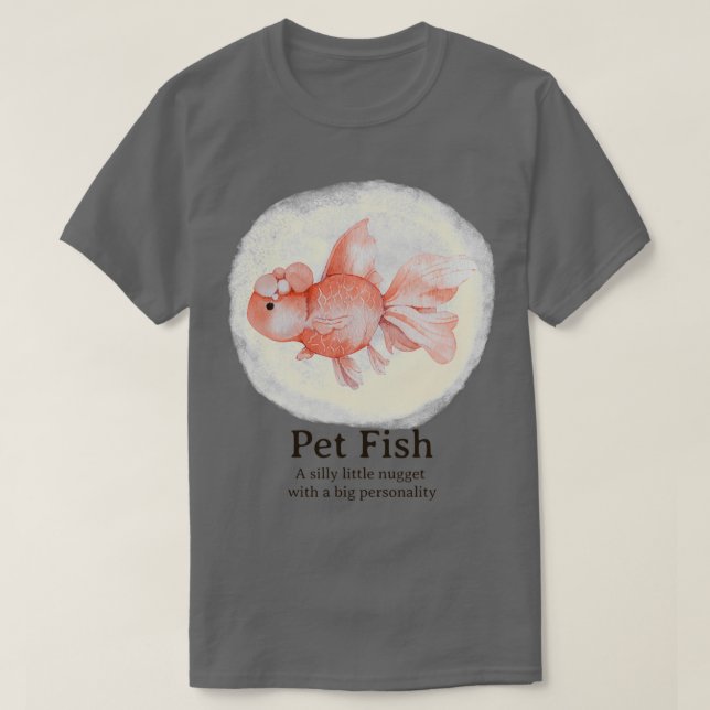 Pet Fish T Shirt (Design framsida)
