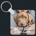Pet-foto för bästa Hund någonsin i modern Anpassni Nyckelring<br><div class="desc">Den här enkla och klassiska designen består av serif-typografi och lägger till ett anpassningsbar-foto</div>