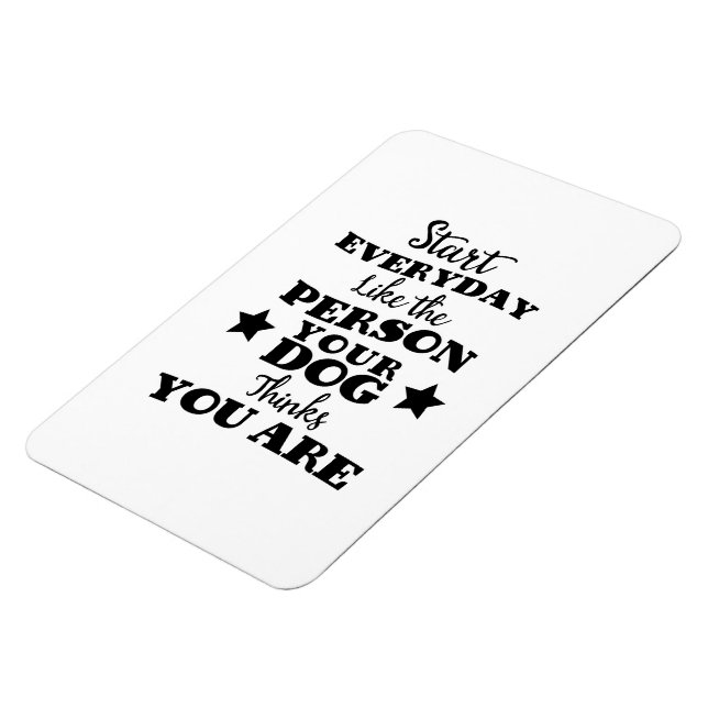 Pet Hund Funny Quote Magnet (Vänstra Sidan)