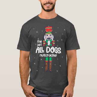 Pet Hundar Nutcracker Family Matching Funny Gift T Shirt
