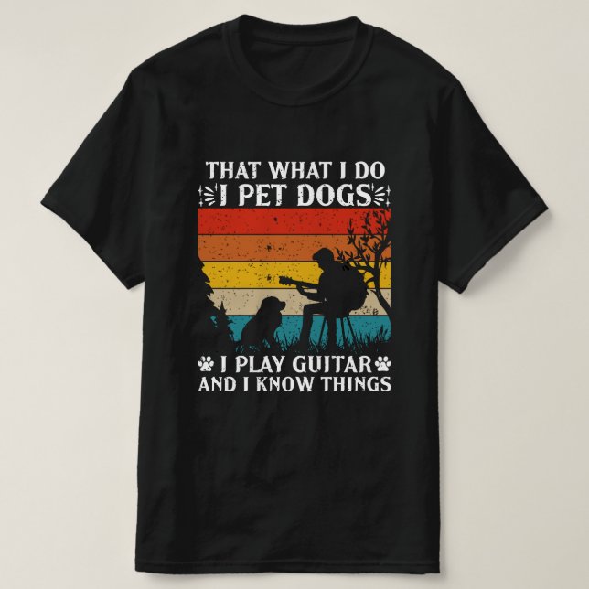 Pet Hundar Play Guitars Know Sak T-Shirt (Design framsida)