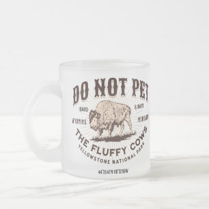 Pet inte Fluffy Cows Yellowstone Bison Funny Frostad Glasmugg