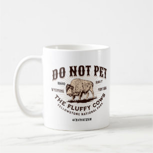 Pet inte Fluffy Cows Yellowstone Bison Funny Kaffemugg