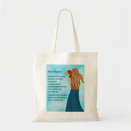 Pet Mamma Tote Bag Tygkasse