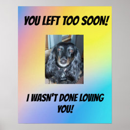 Pet Memorial du Lämnat för snart 1-foto Poster