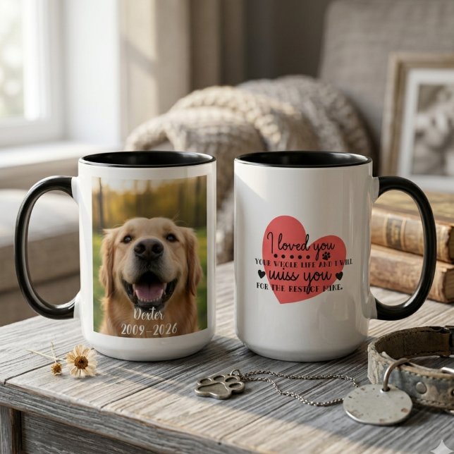 Pet Memorial Sympathy Gift Loved Your Whole Life Mugg (Pet memorial dog loss photo sympathy mug)