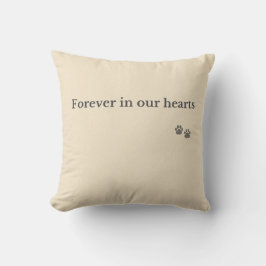 Pet Memorial Throw Pillow – Forever in Our Hearts Kudde
