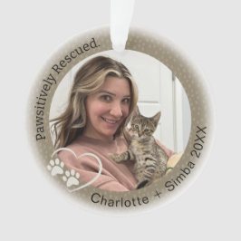 Pet Photo Acrylic Ornament räddade på ett positivt