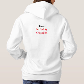 Pet Safety Crusader Women's Hoodie T Shirt
