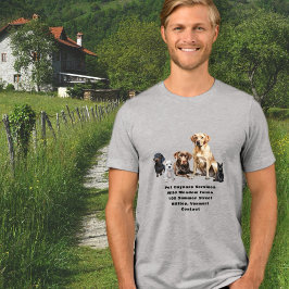 Pet Services Company Advertising T Shirt