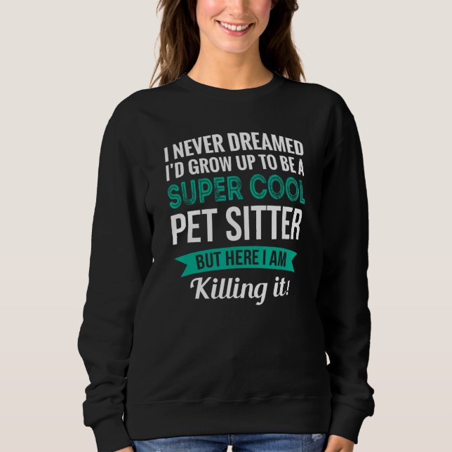 Pet Sitter   Appreciation T Shirt (Framsida)