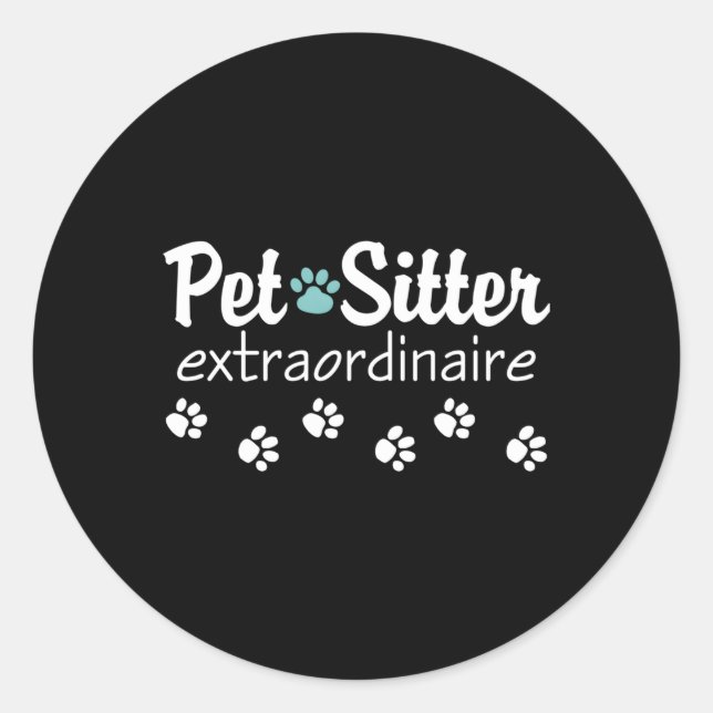 Pet Sitter Extraordinaire Runt Klistermärke (Framsida)