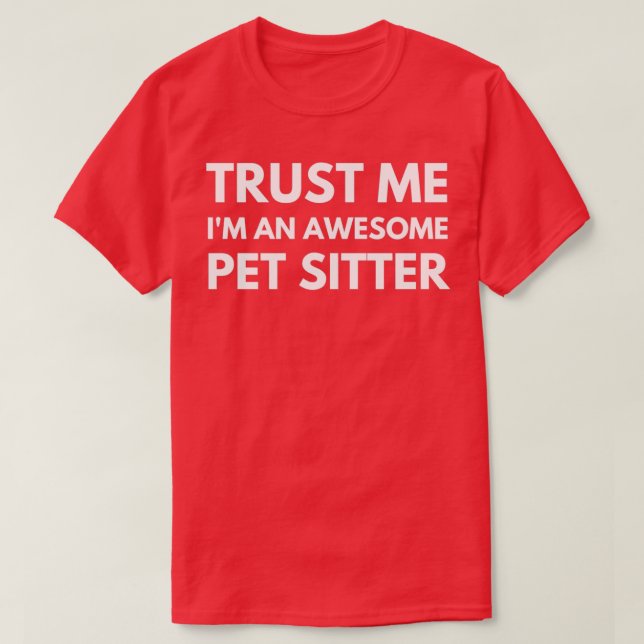 Pet Sitter Pet Sitta 2 T Shirt (Design framsida)