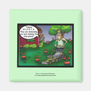 PETA & The Crabgrass Cartoon Rolig Magnet