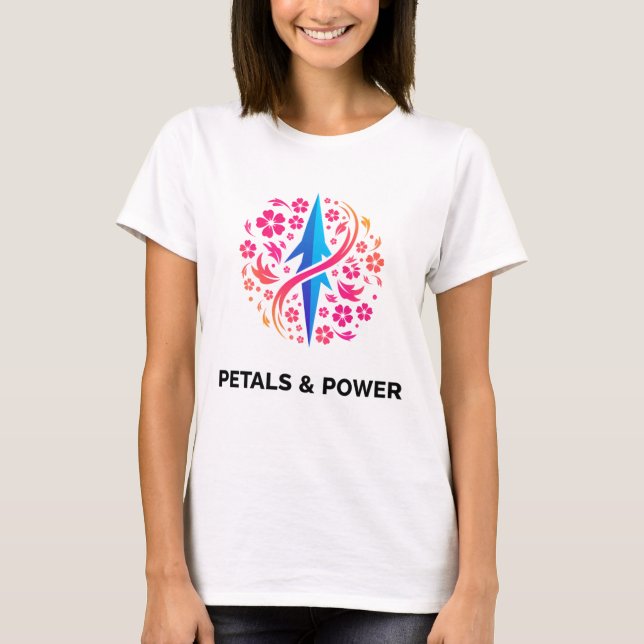 Petals & Power Women's T Shirt (Framsida)