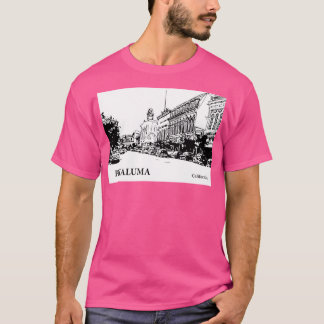 Petaluma California TShirt 2 T Shirt