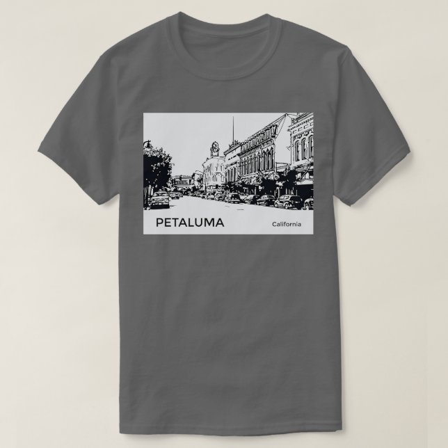 Petaluma California TShirt T Shirt (Design framsida)