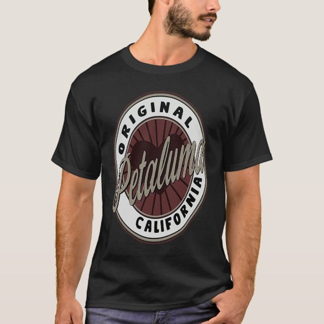 Petaluma Travel Souvenir To California T Shirt (Framsida)