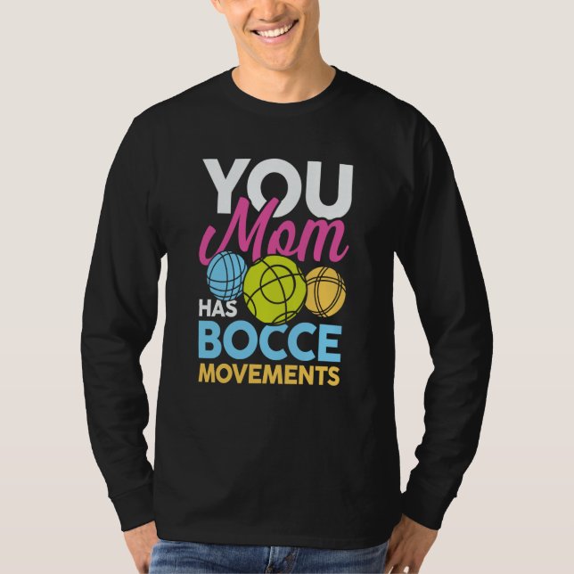 Petanque Petanque Game Bocce Ball Boule T Shirt (Framsida)