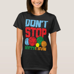 Petanque Petanque Game Bocce Boll för Bocce Player T Shirt