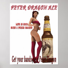 Peter Dragon Ale är bra Poster