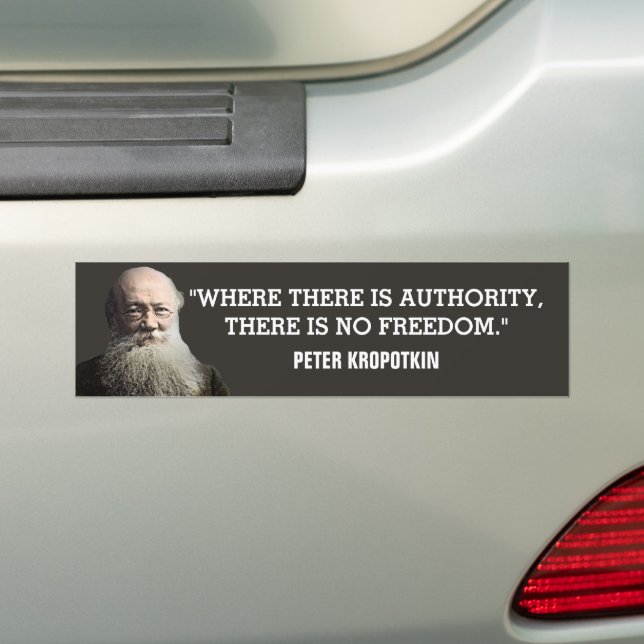 Peter Kropotkin Authority Quote Bildekal (På Bil)