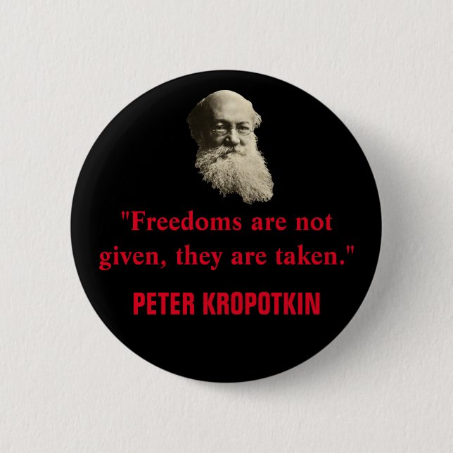 Peter Kropotkin Freedom Quote Knapp (Framsida)