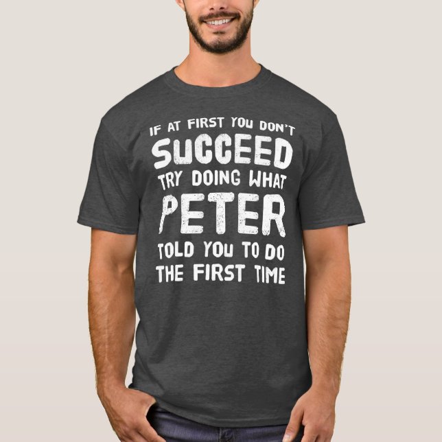Peter Personlig Namn Birthday Gift Funny T Shirt (Framsida)