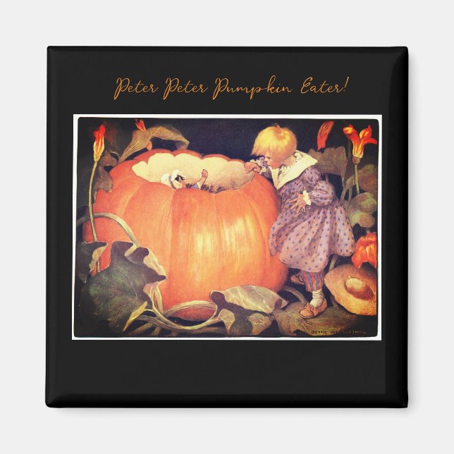 Peter Pumpkin Eater! Magnet (Framsidan)