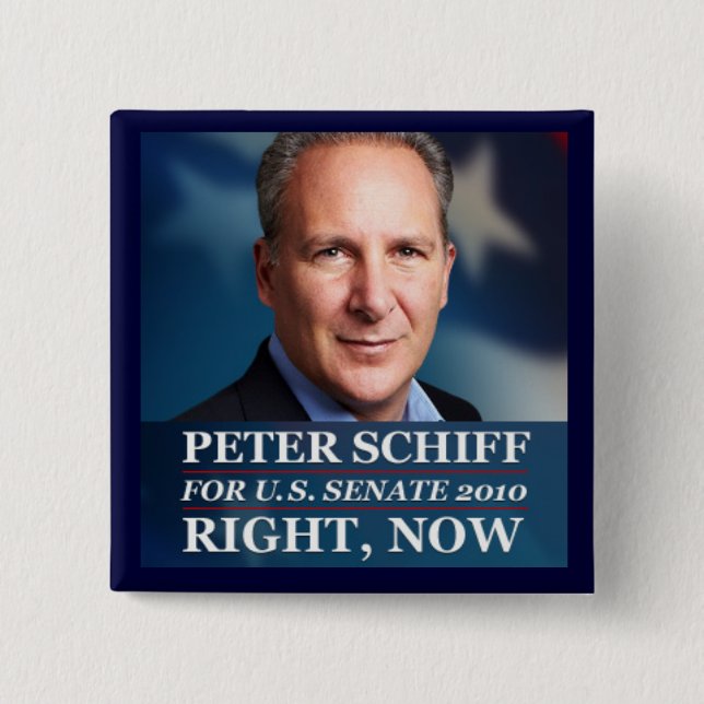 Peter Schiff för senat i CT, 2010 Knapp (Framsida)