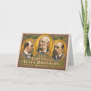 Peter Sells, Adam Forepaugh och Lewis Sells Kort