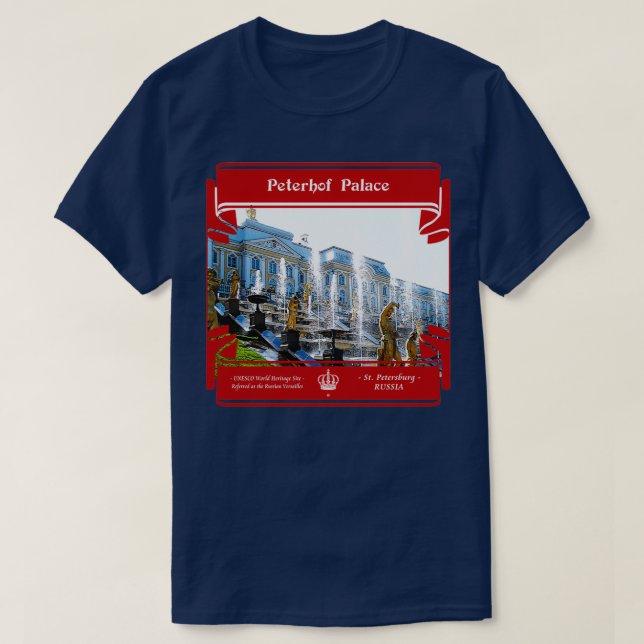 Peterhof Palace of Russia T Shirt (Design framsida)