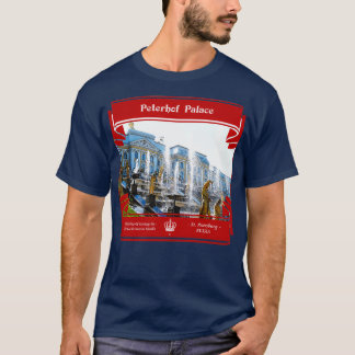 Peterhof Palace of Russia T Shirt