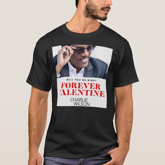 Pethruk22 Forever Valentine Charlie Wilson Classic T Shirt (Framsida)