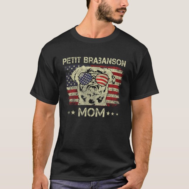 Petit Brabanson Mom Dog  American Flag 4th Of July T Shirt (Framsida)