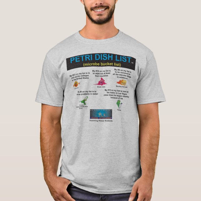 PETRI DISH LIST—BUCKET LIST FOR MICROBES t-shirt (Framsida)