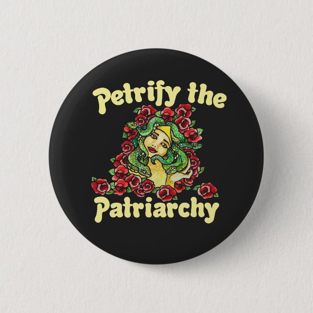Petrify the Patriarchy feminist medusa Knapp (Framsida)