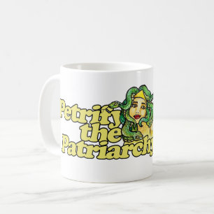 Petrify the Patriarchy Medusa Feminist Gorgon Kaffemugg