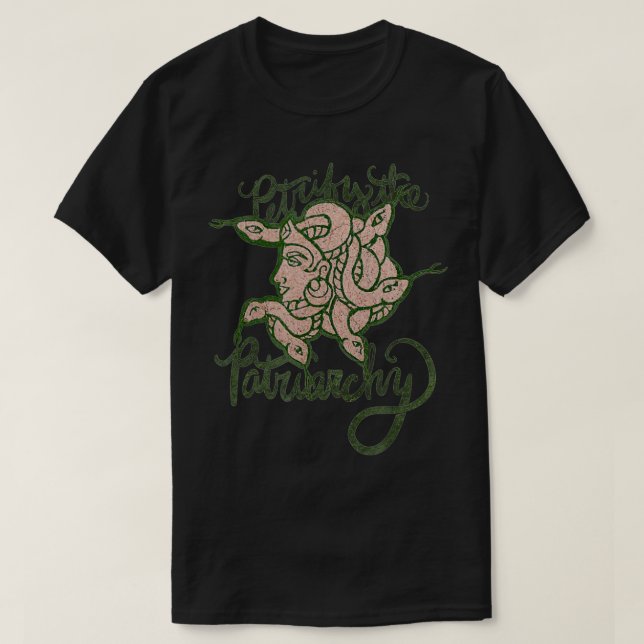 Petrify the Patriarchy Medusa Feminist T Shirt (Design framsida)