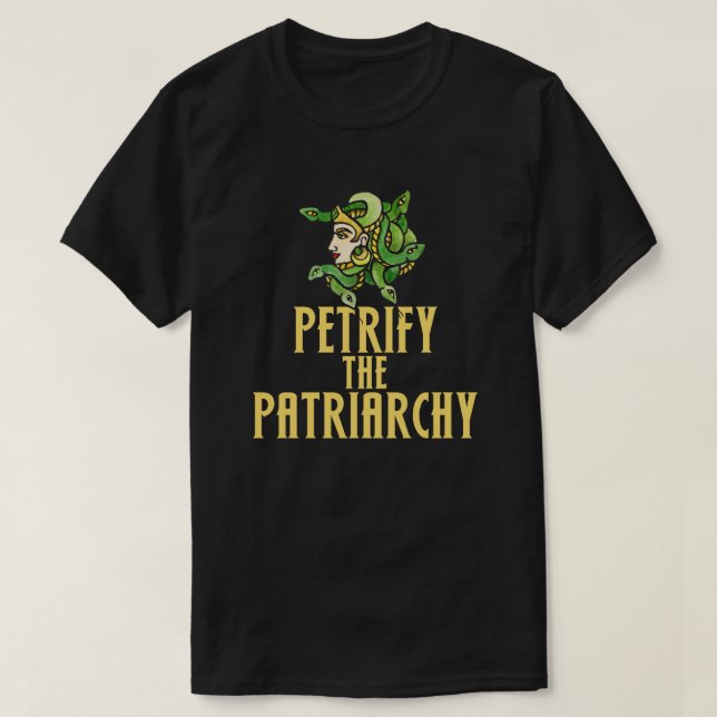 Petrify the patriarchy Medusa T Shirt (Design framsida)