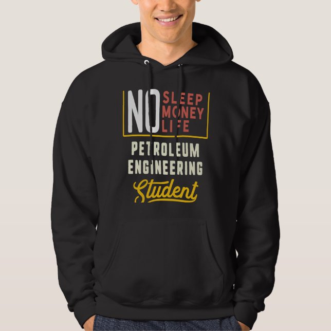 Petroleum Engineering Major Studen Studenten Hoodie (Framsida)