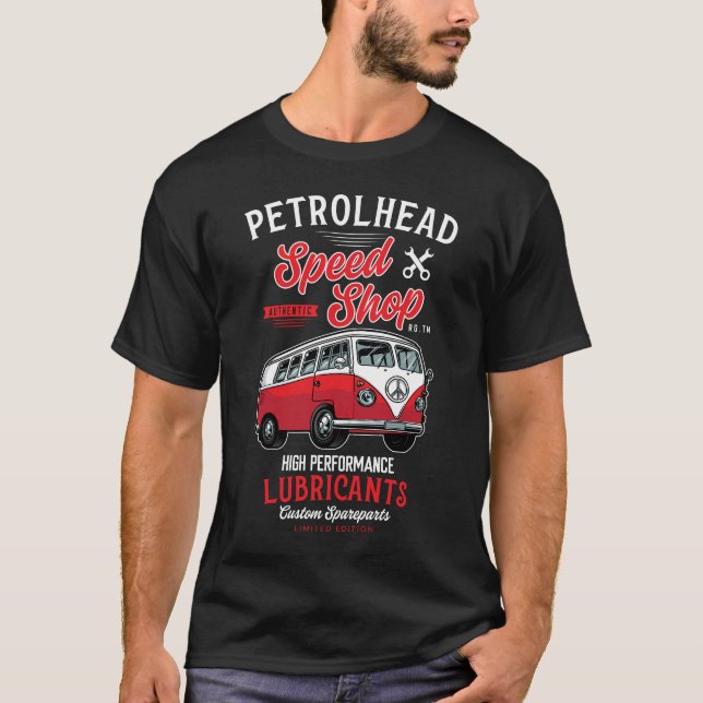 Petrolhead Speed Shop High Performance Lubricant T Shirt (Framsida)