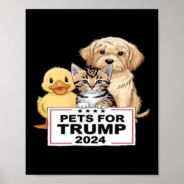 Pets for Trump Funny President 2024 Poster (Framsidan)