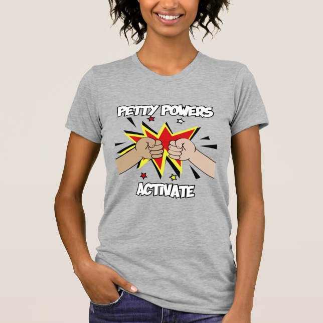 Petty Powers Activate Retro Stil 3 T Shirt (Framsida)