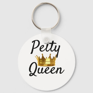 Petty Queen Keychain Nyckelring