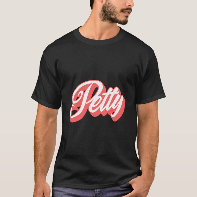 Petty T Shirt (Framsida)