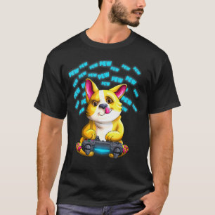 Pew Gamer Corgi Welsh Pewpewpew Video Gaming T Shirt