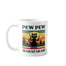 pew madafakas mugg, lustigt kattkaffe mugg